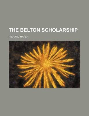 Book cover for The Belton Scholarship