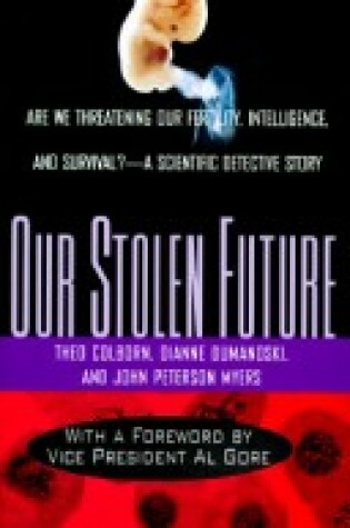 Cover of Our Stolen Future