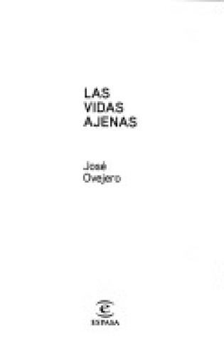 Cover of Las Vidas Ajenas