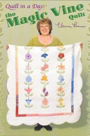 Cover of The Magic Vine Quilt