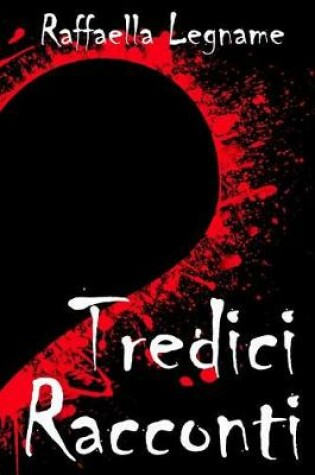 Cover of Tredici Racconti