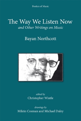 Book cover for The Way We Listen Now and Other Writings on Music