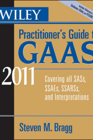 Cover of Wiley Practitioner's Guide to GAAS 2011