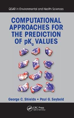 Book cover for Computational Approaches for the Prediction of pKa Values