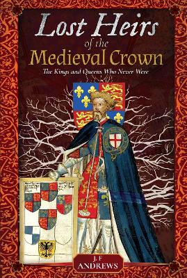 Book cover for Lost Heirs of the Medieval Crown