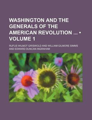 Book cover for Washington and the Generals of the American Revolution (Volume 1)