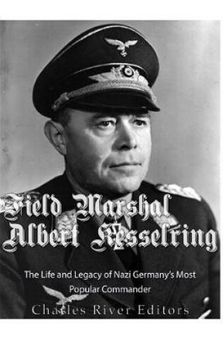 Cover of Field Marshal Albert Kesselring