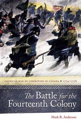 Book cover for The Battle for the Fourteenth Colony