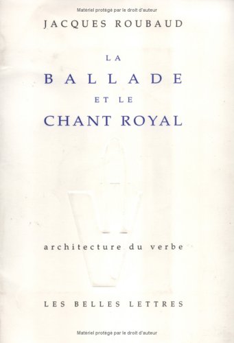 Book cover for La Ballade Et Le Chant Royal