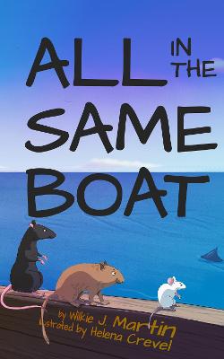 Book cover for All In The Same Boat (Highly Illustrated Special Edition)