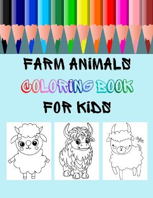 Book cover for Farm Animals Coloring Book For Kids