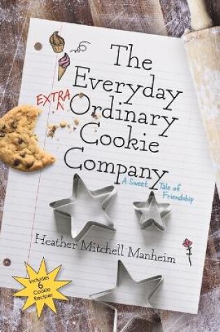 Cover of The Everyday Extraordinary Cookie Company