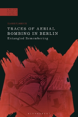 Cover of Traces of Aerial Bombing in Berlin