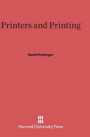 Cover of Printers and Printing