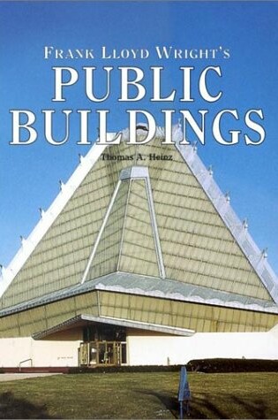 Cover of Frank Lloyd Wright's Public Buildings