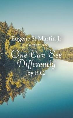 Cover of One Can See Differently by E. C.