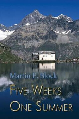 Cover of Five Weeks One Summer