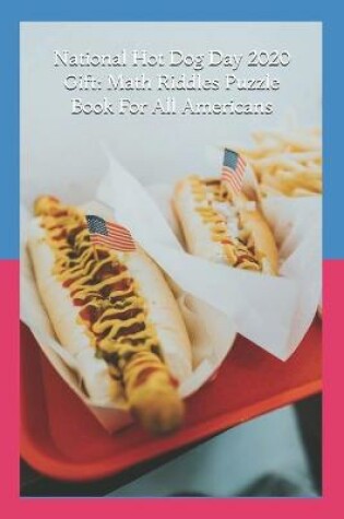 Cover of National Hot Dog Day 2020 Gift