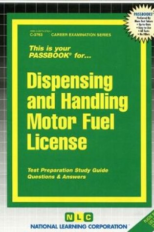 Cover of Dispensing & Handling Motor Fuel License