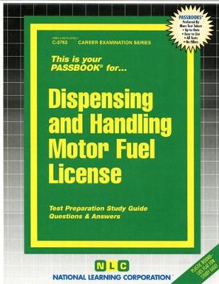 Book cover for Dispensing & Handling Motor Fuel License