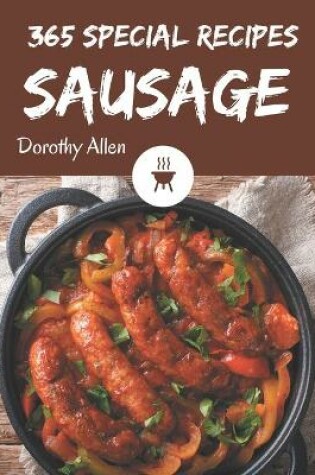 Cover of 365 Special Sausage Recipes