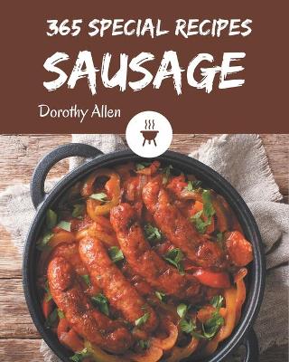 Book cover for 365 Special Sausage Recipes