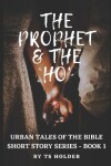 Book cover for Urban Tales of the Bible Short Story Series Book 1