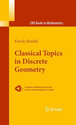 Book cover for Classical Topics in Discrete Geometry