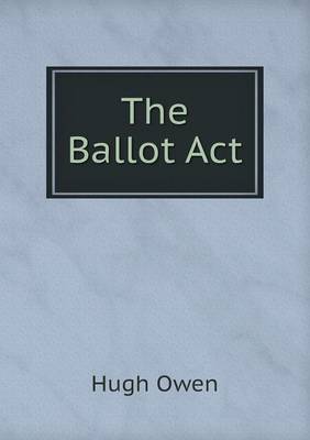 Book cover for The Ballot Act