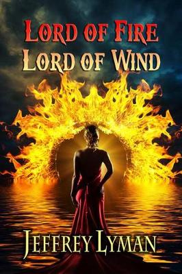 Book cover for Lord of Fire, Lord of Wind