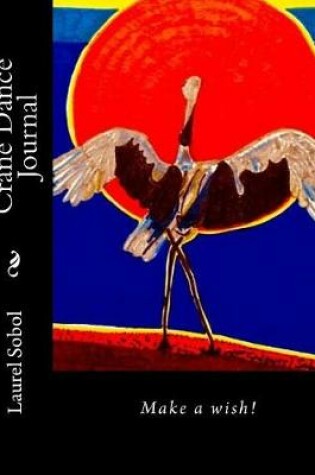 Cover of Crane Dance Journal