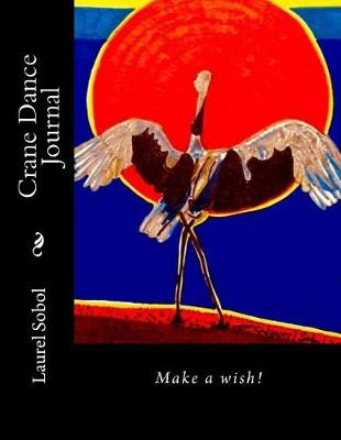 Book cover for Crane Dance Journal