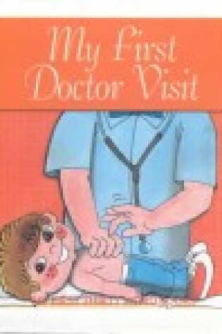 Cover of My First Doctor Visit