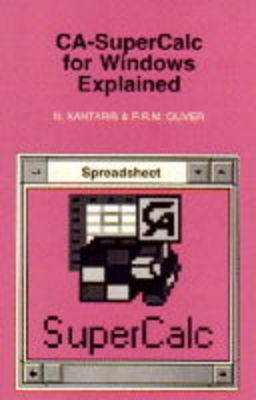 Book cover for CA-SuperCalc for Windows Explained