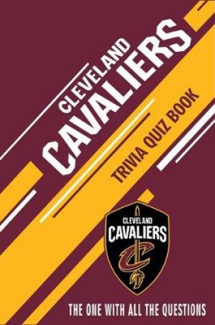 Cover of Cleveland Cavaliers Trivia Quiz Book