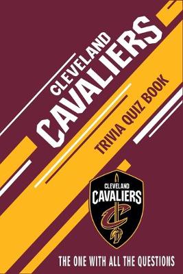 Book cover for Cleveland Cavaliers Trivia Quiz Book