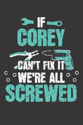 Book cover for If COREY Can't Fix It