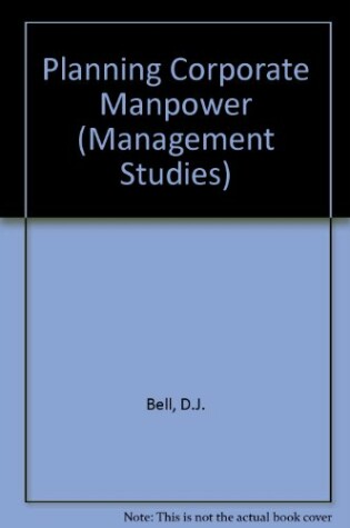 Cover of Planning Corporate Manpower