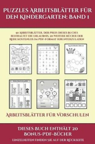 Cover of Arbeitsblätter für Vorschulen (Puzzles Arbeitsblätter für den Kindergarten