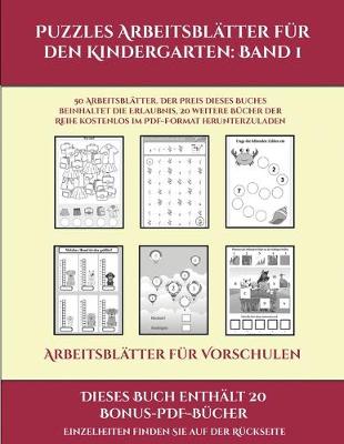 Cover of Arbeitsblätter für Vorschulen (Puzzles Arbeitsblätter für den Kindergarten