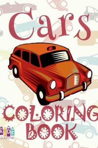 Cover of &#9996; Cars &#9998; Adults Coloring Book Cars &#9998; Coloring Book for Adults With Colors &#9997; (Coloring Book Expert) Cars Adult Coloring Book