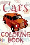 Book cover for &#9996; Cars &#9998; Adults Coloring Book Cars &#9998; Coloring Book for Adults With Colors &#9997; (Coloring Book Expert) Cars Adult Coloring Book