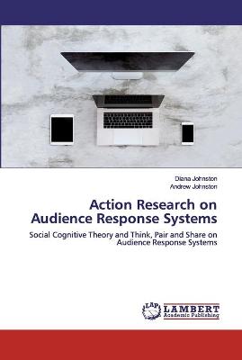 Book cover for Action Research on Audience Response Systems