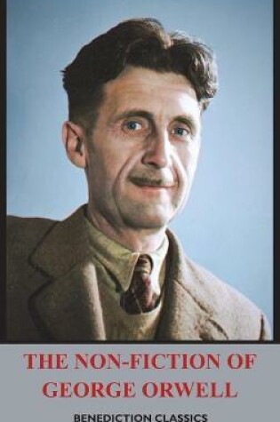 Cover of The Non-Fiction of George Orwell