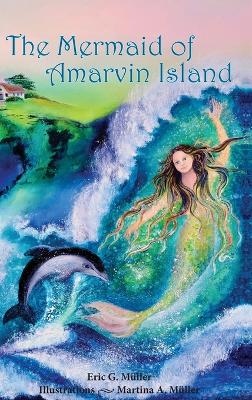 Cover of The Mermaid of Amarvin Island