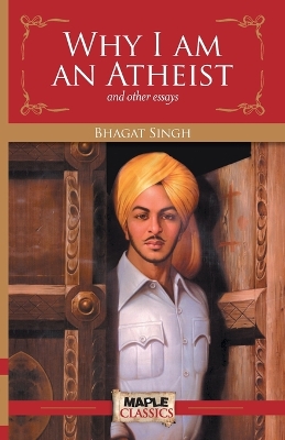 Book cover for Why I am an Atheist and other essays