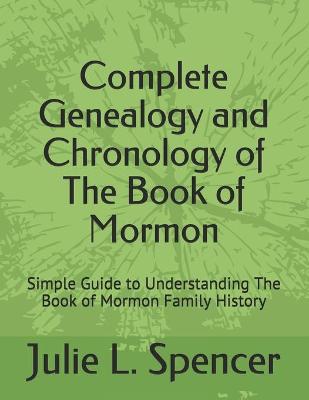 Book cover for Complete Genealogy and Chronology of The Book of Mormon