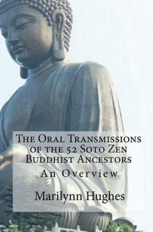 Cover of The Oral Transmissions of the 52 Soto Zen Buddhist Ancestors