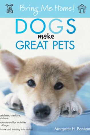 Cover of Dogs Make Great Pets