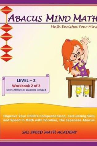 Cover of Abacus Mind Math Level 2 Workbook 2 of 2